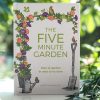 The Five Minute Garden by Laetitia Makalouf